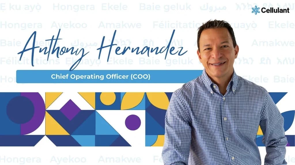 Cellulant Appoints Anthoni Hernandez as COO for Growth